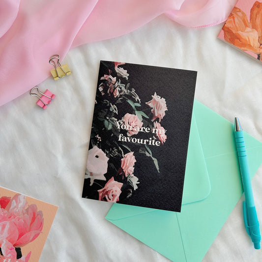 ‘You’re My Favourite’ Card