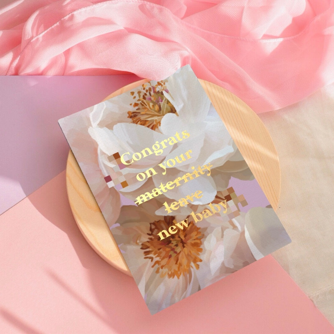 ‘Maternity Leave’ Foiled Card